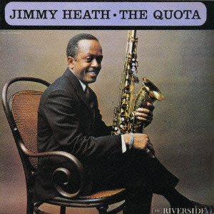 JIMMY HEATH / ジミー・ヒース / THE QUOTA / ザ・クォータ