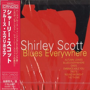 SHIRLEY SCOTT / シャーリー・スコット / BLUES EVERYWHERE / ブルース・エヴリホエア