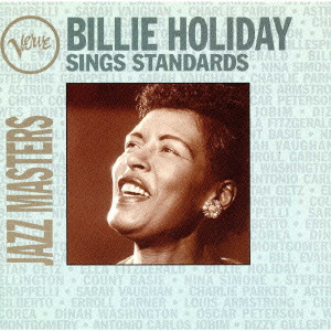 BILLIE HOLIDAY / ビリー・ホリデイ / BILLIE HOLIDAY SINGS STANDARDS / ビリー・ホリデイ・シングズ・スタンダード