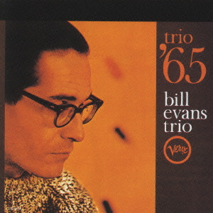 BILL EVANS / ビル・エヴァンス / TRIO '65 / トリオ’65