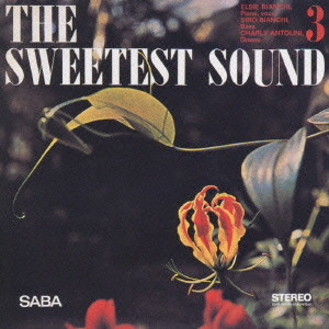 ELSIE BIANCHI / エルジー・ビアンキ / The Sweetest Sound / ザ・スウィーテスト・サウンド
