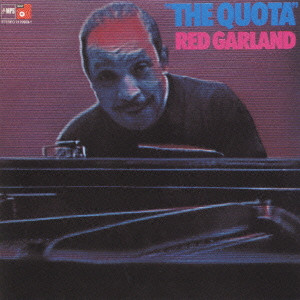 RED GARLAND / レッド・ガーランド / THE QUOTA / ザ・クオータ