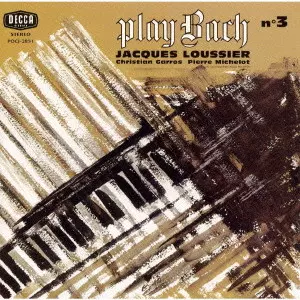 PLAY BACH NO.3 / プレイ・バッハ＃3/ジャック・ルーシェ｜JAZZ