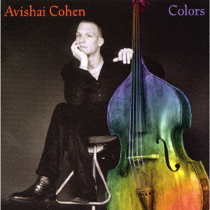 AVISHAI COHEN (BASS) / アヴィシャイ・コーエン / COLORS / カラーズ