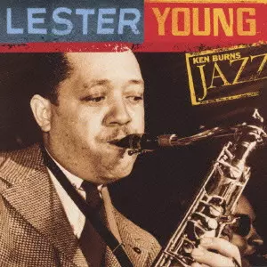 LESTER YOUNG - KEN BURNS JAZZ / レスター・ヤング《ケン・バーンズ