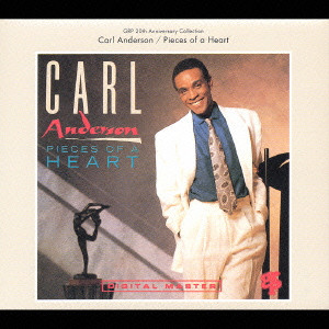 CARL ANDERSON / カール・アンダーソン / PIECES OF A HEART / 夏の夢のかけら《GRP 20th Anniversary Collection》