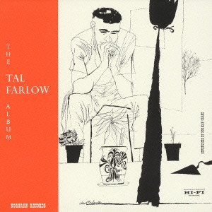 TAL FARLOW / タル・ファーロウ / THE TAL FARLOW ALBUM / ザ・タル・ファーロウ・アルバム