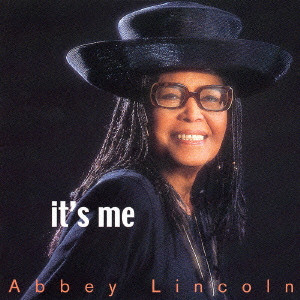 ABBEY LINCOLN / アビー・リンカーン / IT'S ME / イッツ・ミー