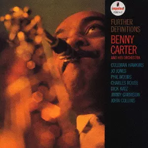 FURTHER DEFINITIONS / ファーザー・デフィニションズ/BENNY CARTER