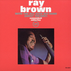 RAY BROWN / レイ・ブラウン / RAY BROWN WITH THE ALL-STAR BIG BAND / オールスター・ビッグ・バンド