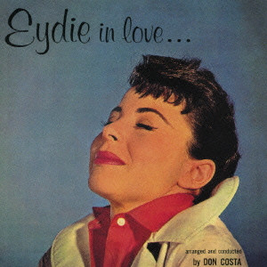 EYDIE GORME / イーディ・ゴーメ / EYDIE IN LOVE / イーディー・イン・ラヴ