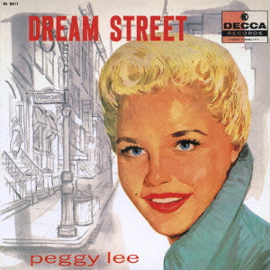 PEGGY LEE (CELLO) / ペギー・リー / DREAM STREET / ドリーム・ストリート