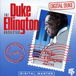 DIGITAL DUKE / デジタル・デューク/デューク・エリントン 