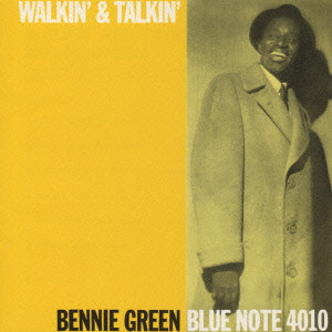 BENNIE GREEN / ベニー・グリーン / ウォーキン・アンド・トーキン