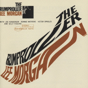 LEE MORGAN / リー・モーガン / THE RUNPROLLER / ザ・ランプローラー