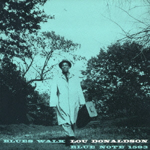 LOU DONALDSON / ルー・ドナルドソン / BLUES WALK / ブルース・ウォーク