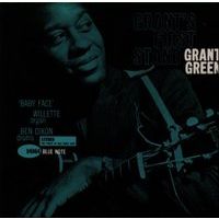 GRANT GREEN / グラント・グリーン / GRANT'S FIRST STAND / グランツ・ファースト・スタンド