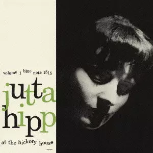 【超稀少】ユタ・ヒップ / ヒッコリー・ハウス Vol.1&2 プレミアム復刻盤 JUTTA HIPP AT THE HICKORY HOUSE VOLUME 1 / ヒッコリー・ハウスの