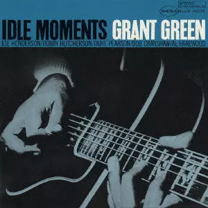 IDLE MOMENTS / アイドル・モーメンツ/GRANT GREEN/グラント・グリーン