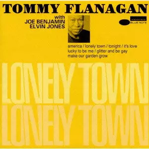LONELY TOWN / ロンリー・タウン/TOMMY FLANAGAN/トミー・フラナガン