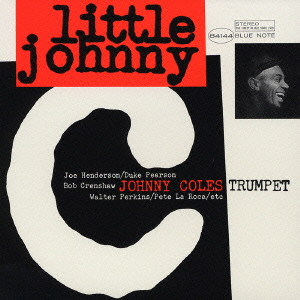 JOHNNY COLES / ジョニー・コールズ / LITTLE JOHNNY C / リトル・ジョニーC