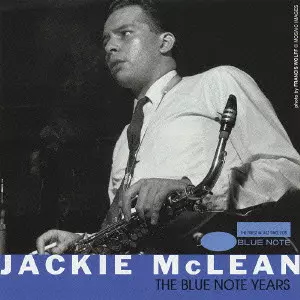 ザ ブルーノート イヤーズ ハードカバー 2005/11/1 THE BLUE NOTE YEARS / ブルーノート・イヤーズ/JACKIE MCLEAN