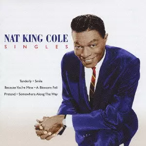 SINGLES / シングルズ/NAT KING COLE/ナット・キング・コール