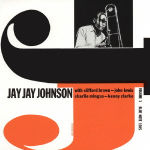 J.J.JOHNSON / J.J.ジョンソン / THE EMINENT J.J.JOHNSON VOL.1 / ジ・エミネント Vol．1