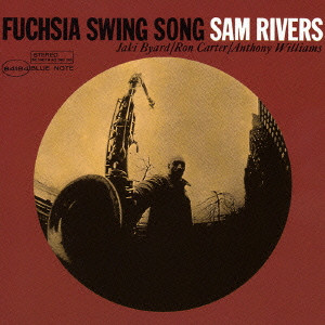 SAM RIVERS / サム・リヴァース / FUCHA SWING SONG / フューシャ・スイング・ソング