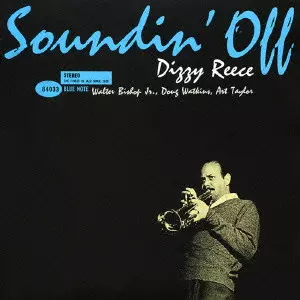 DIZZY REECE / ディジー・リース / SOUNDIN' OFF / サウンディン・オフ