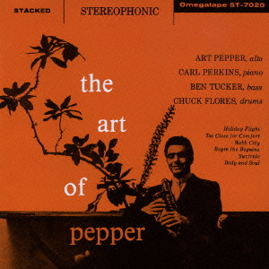 THE ART OF PEPPER / ジ・アート・オブ・ペッパー/ART PEPPER/アート 