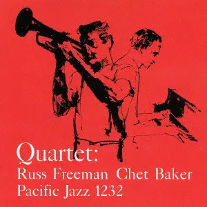 Mosaic限定盤ＣＤ　チェット・ベイカー・カルテット ウィズ・ラス・フリーマン Amazon.co.jp: Chet Baker Quartet Featuring Russ Freeman