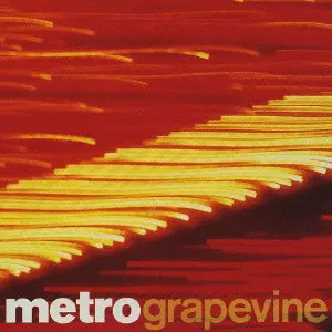 GRAPEVINE / グレイプヴァイン/METRO/メトロ｜JAZZ｜ディスクユニオン