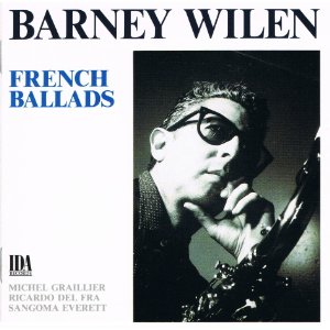 BARNEY WILEN / バルネ・ウィラン / French Ballads / フレンチ・バラッズ