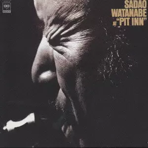 LPレコード SADAO WATANABE AT PIT INN 渡辺貞夫 Live At Pit Inn / ライヴ・アット・ピット・イン/SADAO