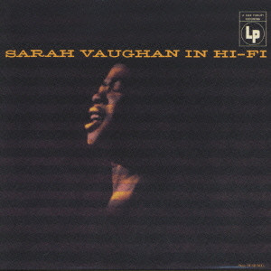 SARAH VAUGHAN / サラ・ヴォーン / Sara Vaughan In Hi-fi / インHi-Fi+9