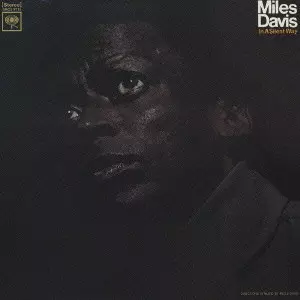 In A Silent Way / イン・ア・サイレント・ウェイ/MILES DAVIS