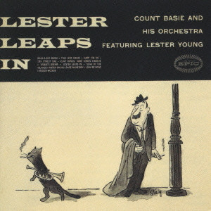 LESTER YOUNG / レスター・ヤング / Lester Leaps In / レスター・リープス・イン