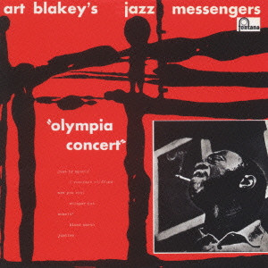 ART BLAKEY / アート・ブレイキー / ART BLAKEY'S JAZZ MESSENGERS-1958 - PARIS OLYMPIA / 「モーニン」~1958・パリ・オリンピアのジャズ・メッセンジャーズ