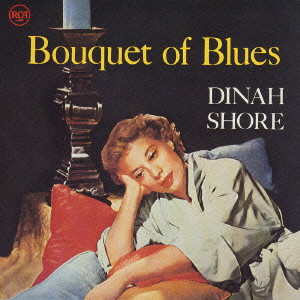 DINAH SHORE / ダイナ・ショア / BOUQUET OF BLUES / ブルースの花束