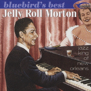 JELLY ROLL MORTON / ジェリー・ロール・モートン商品一覧｜JAZZ