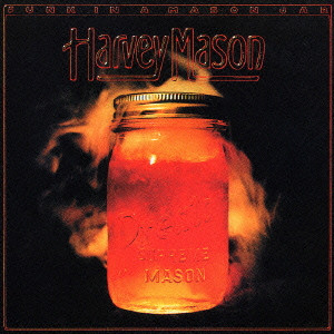 HARVEY MASON / ハーヴィー・メイソン / FUNK IN A MASON JAR / ファンク・イン・ア・メイソン・ジャー