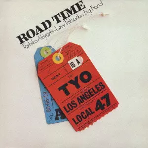 ROAD TIME / ロード・タイム/TOSHIKO AKIYOSHI/秋吉敏子/世界初CD化