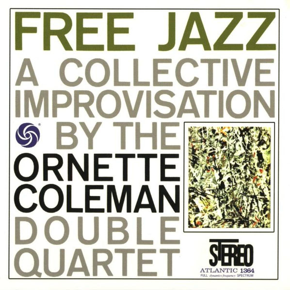 ORNETTE COLEMAN / オーネット・コールマン / FREE JAZZ / フリー・ジャズ