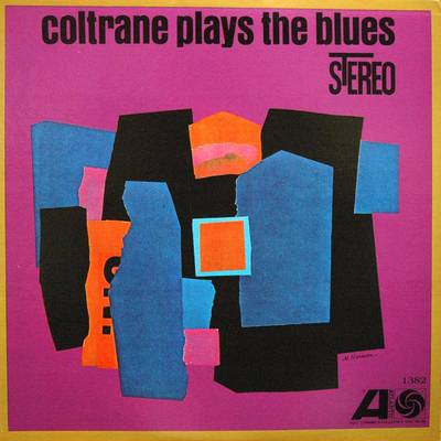 JOHN COLTRANE / ジョン・コルトレーン / COLTRANE PLAYS THE BLUES / コルトレーン・プレイズ・ブルース