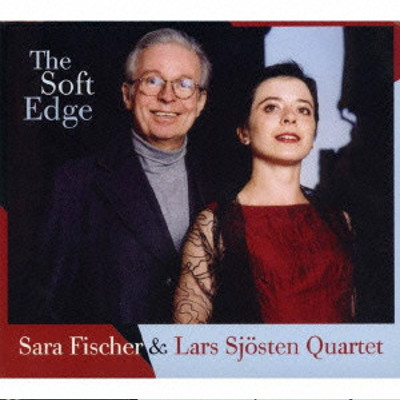 サラ・フィッシャー / Soft Edge / ザ・ソフト・エッジ
