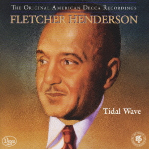 FLETCHER HENDERSON / フレッチャー・ヘンダーソン / TIDAL WAVE / タイダル・ウェイヴ