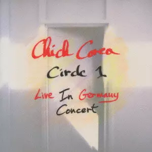 (レコード)チック・コリア +1/Live in Concert チック・コリア/サークル1~ライヴ・イン・ジャーマニー・コンサート