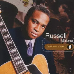 RUSSELL MALONE / ラッセル・マローン / LOOK WHO'S HERE / ルック・フーズ・ヒア