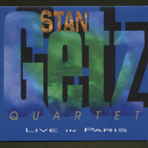 STAN GETZ / スタン・ゲッツ / LIVE IN PARIS / LIVE IN PARIS
